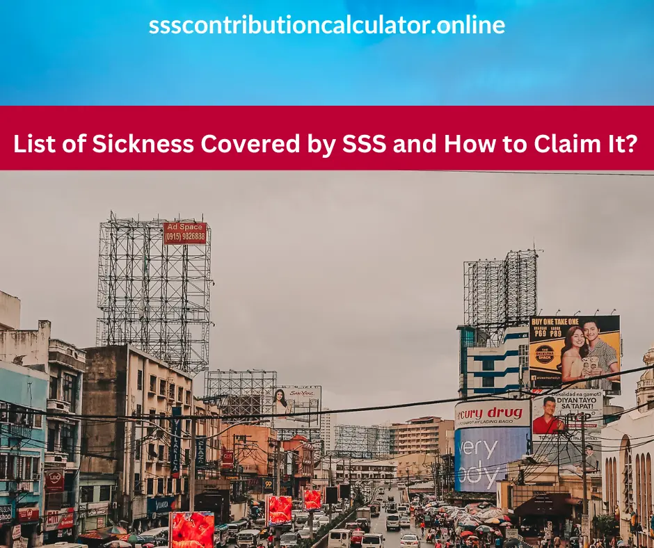 List of Sickness Covered by SSS and How to Claim It